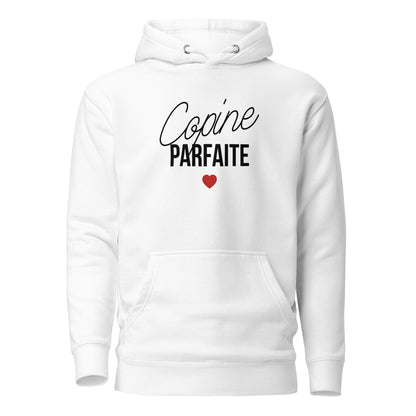 Copine parfaite - Sweat à Capuche Unisexe