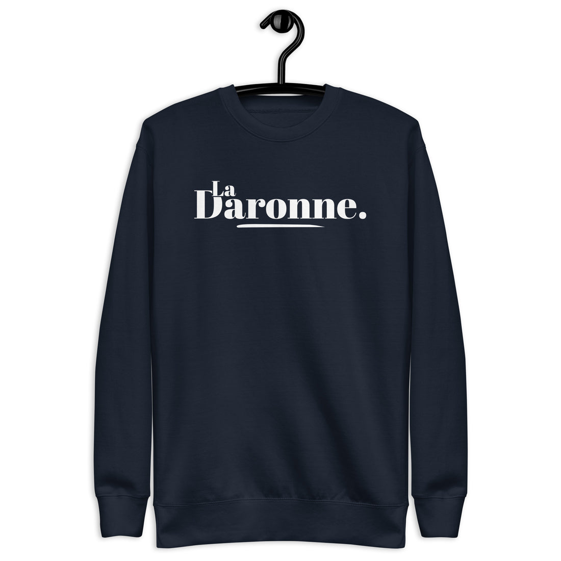 La daronne - Sweat Col Rond Premium - Unisexe