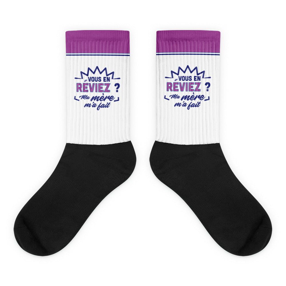 vous-en-reviez-ma-mere-m-a-fait-chaussette-personnalise-cadeau-famille