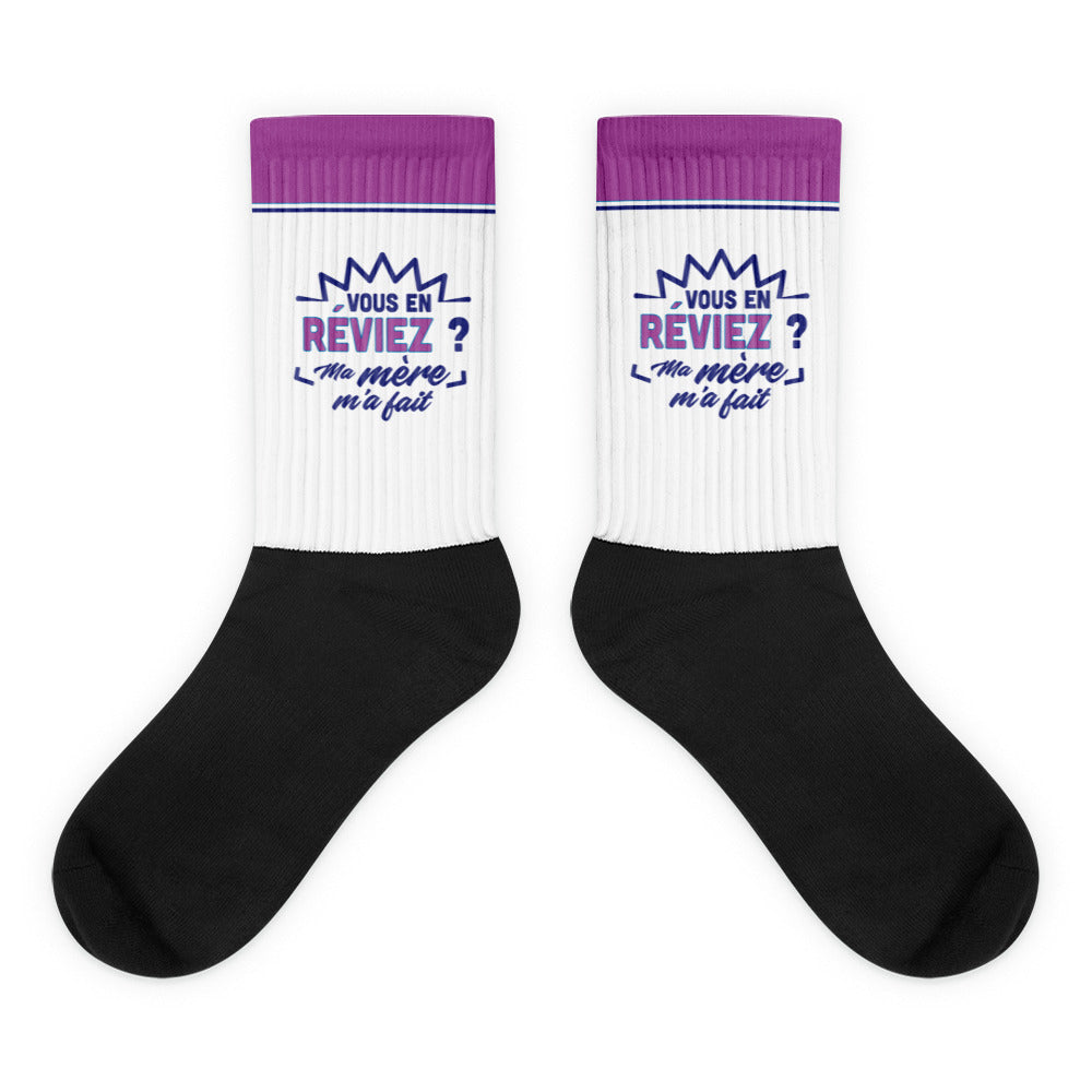 vous-en-reviez-ma-mere-m-a-fait-chaussette-personnalise-cadeau-famille