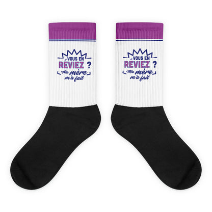 vous-en-reviez-ma-mere-m-a-fait-chaussette-personnalise-cadeau-famille