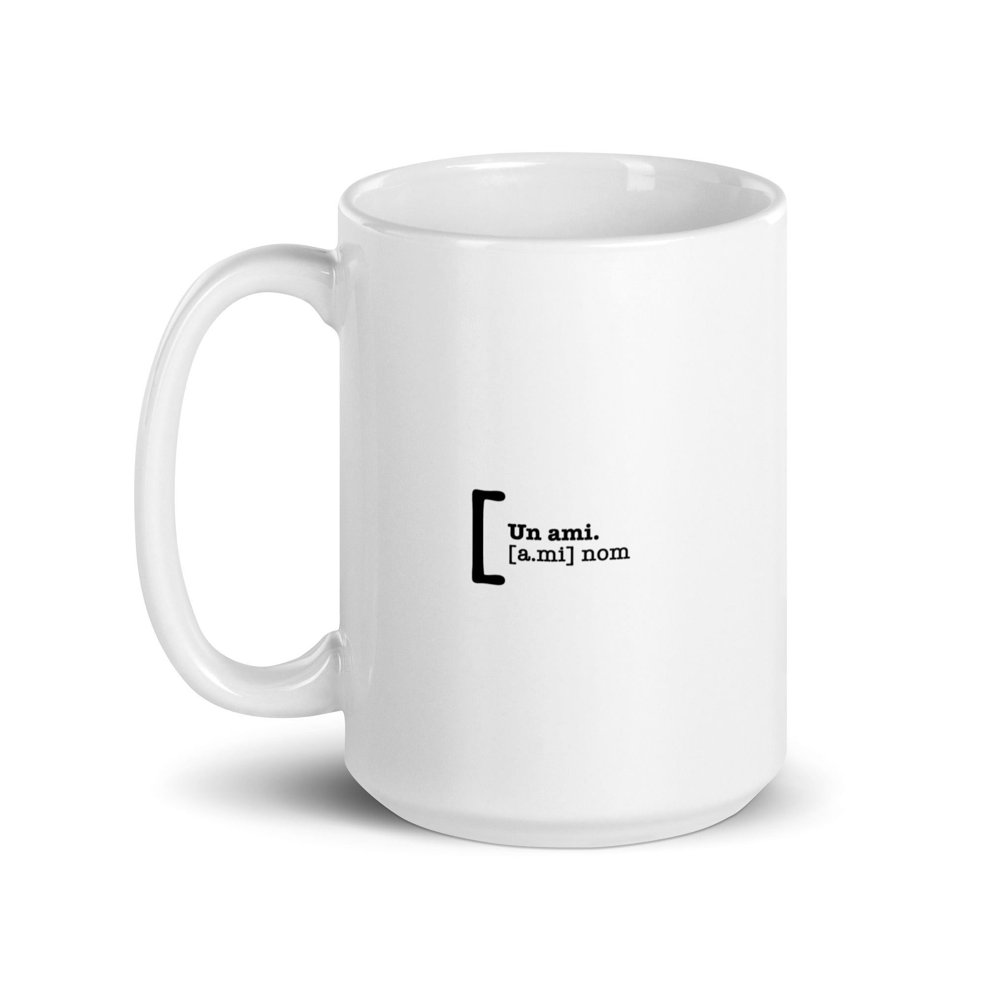 Ami - Définition - Mug Blanc Brillant