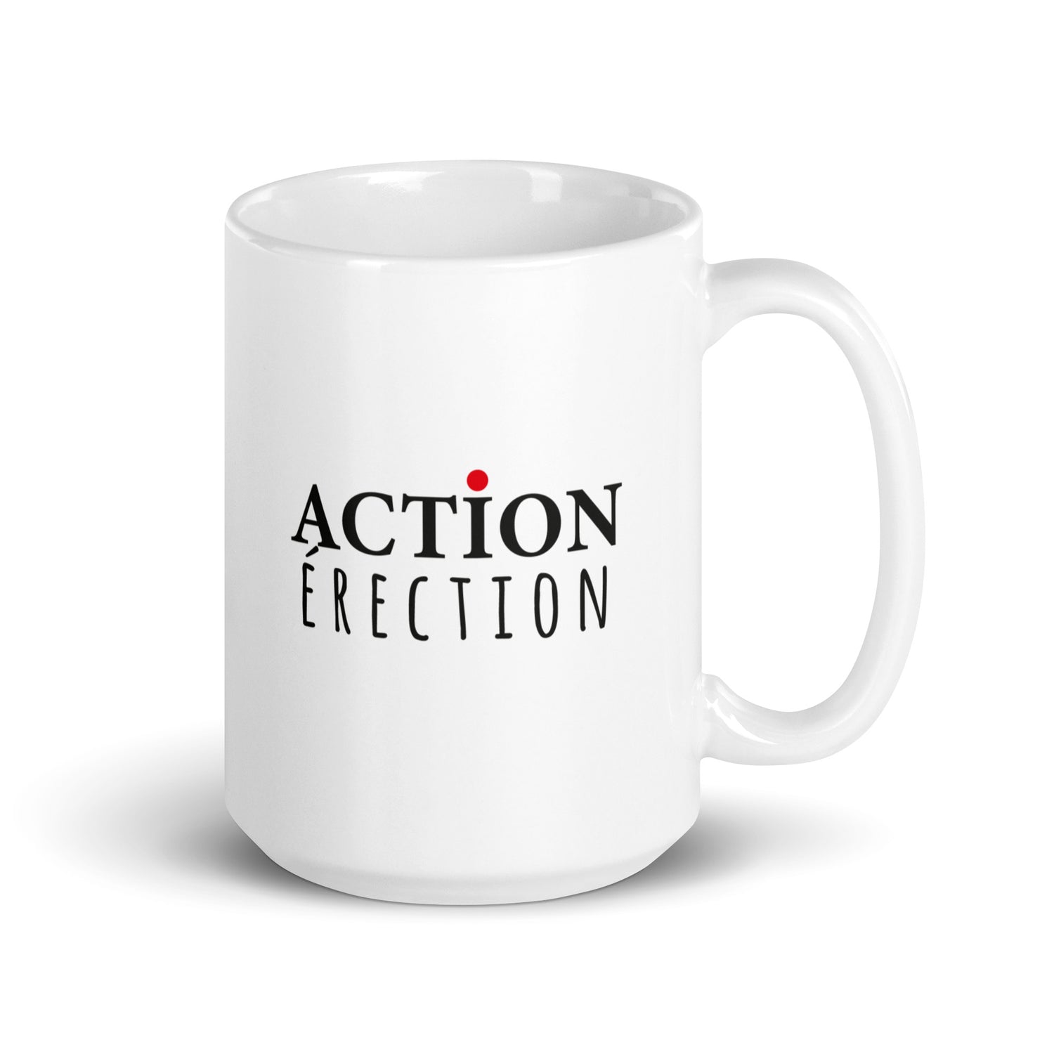 Action Érection - Mug Blanc Brillant