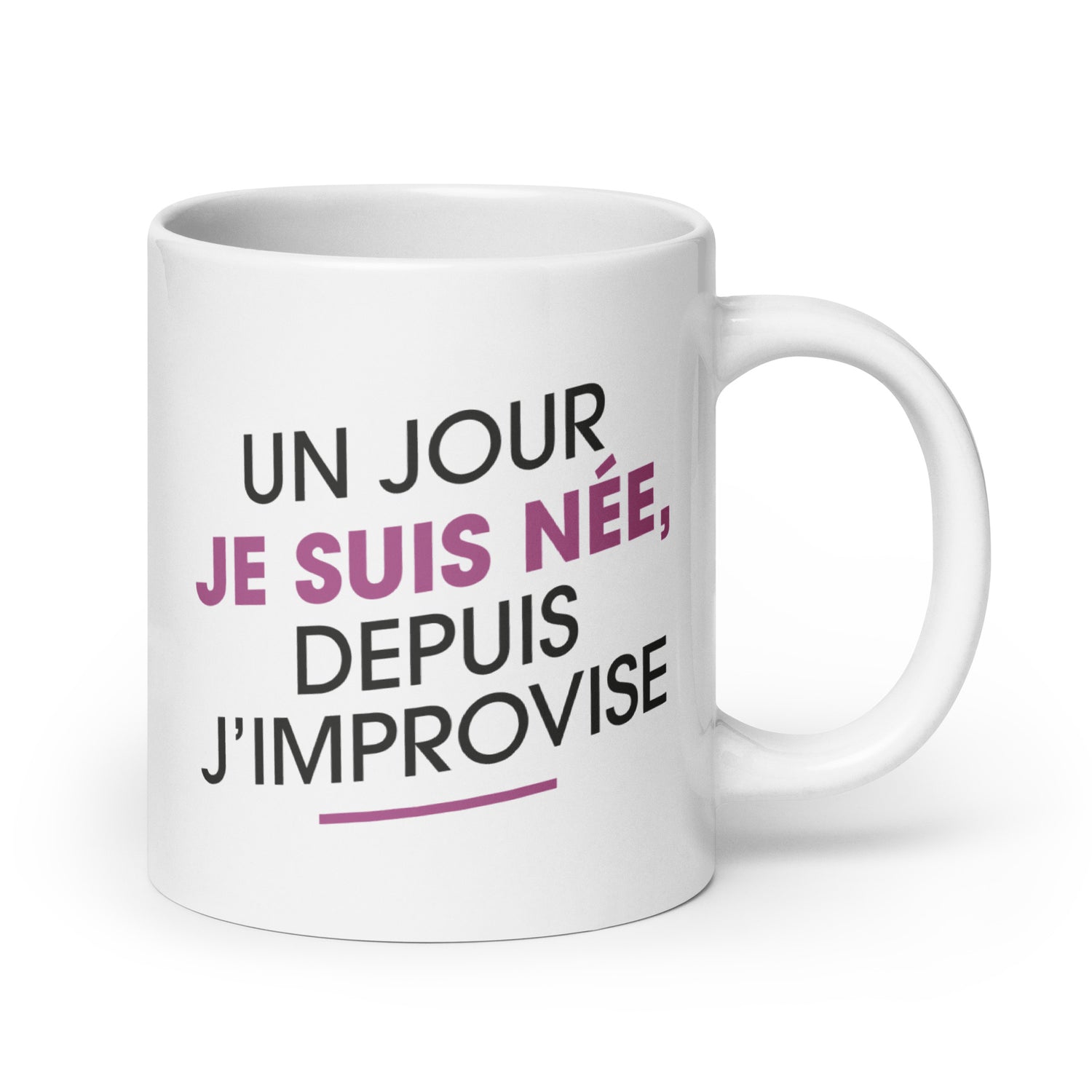Un jour je suis née - Mug Blanc Brillant