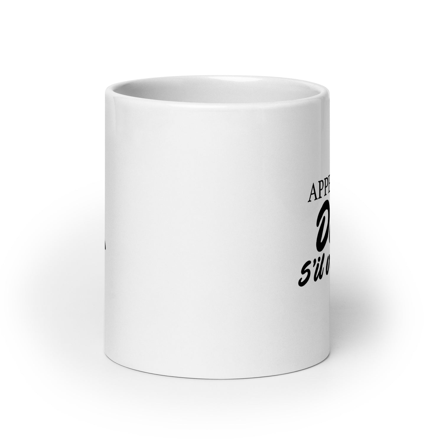 Appelez-moi Dieu - Mug Blanc Brillant