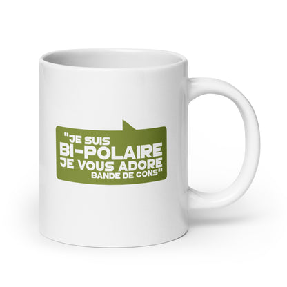Bipolaire - Mug Blanc Brillant