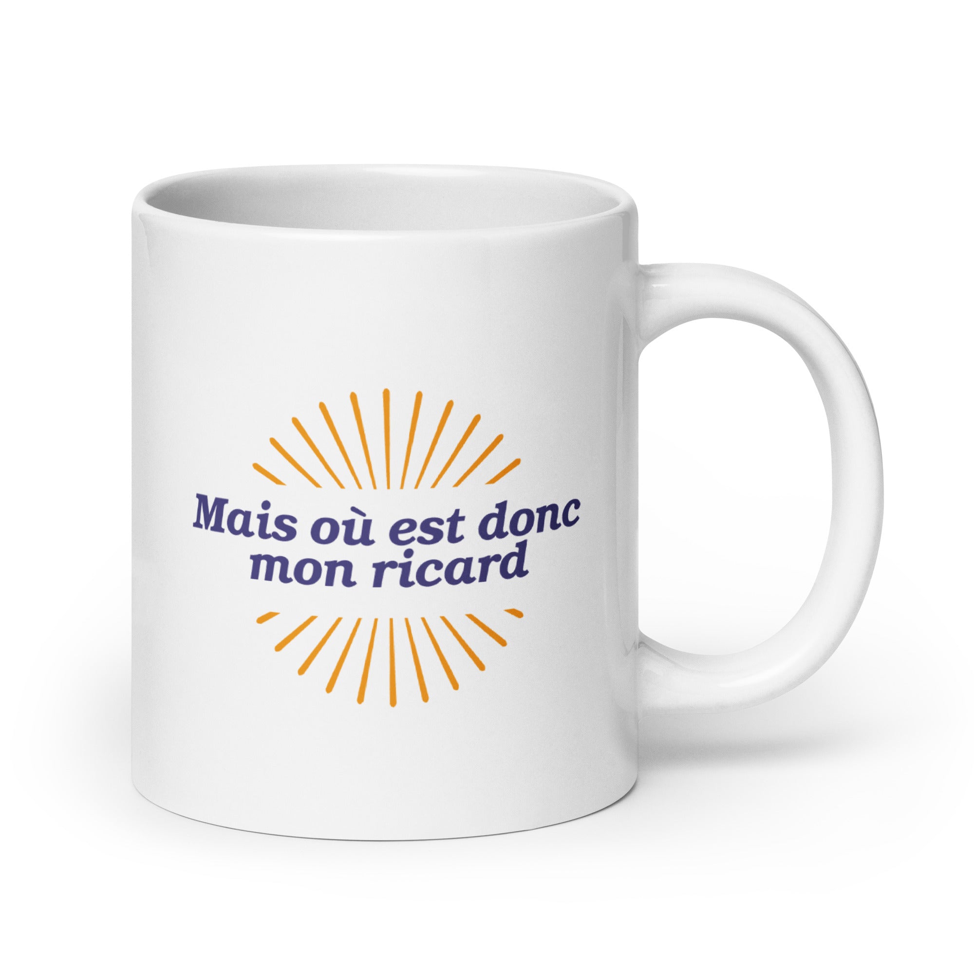 Mais où est donc mon Ricard - Mug Blanc Brillant