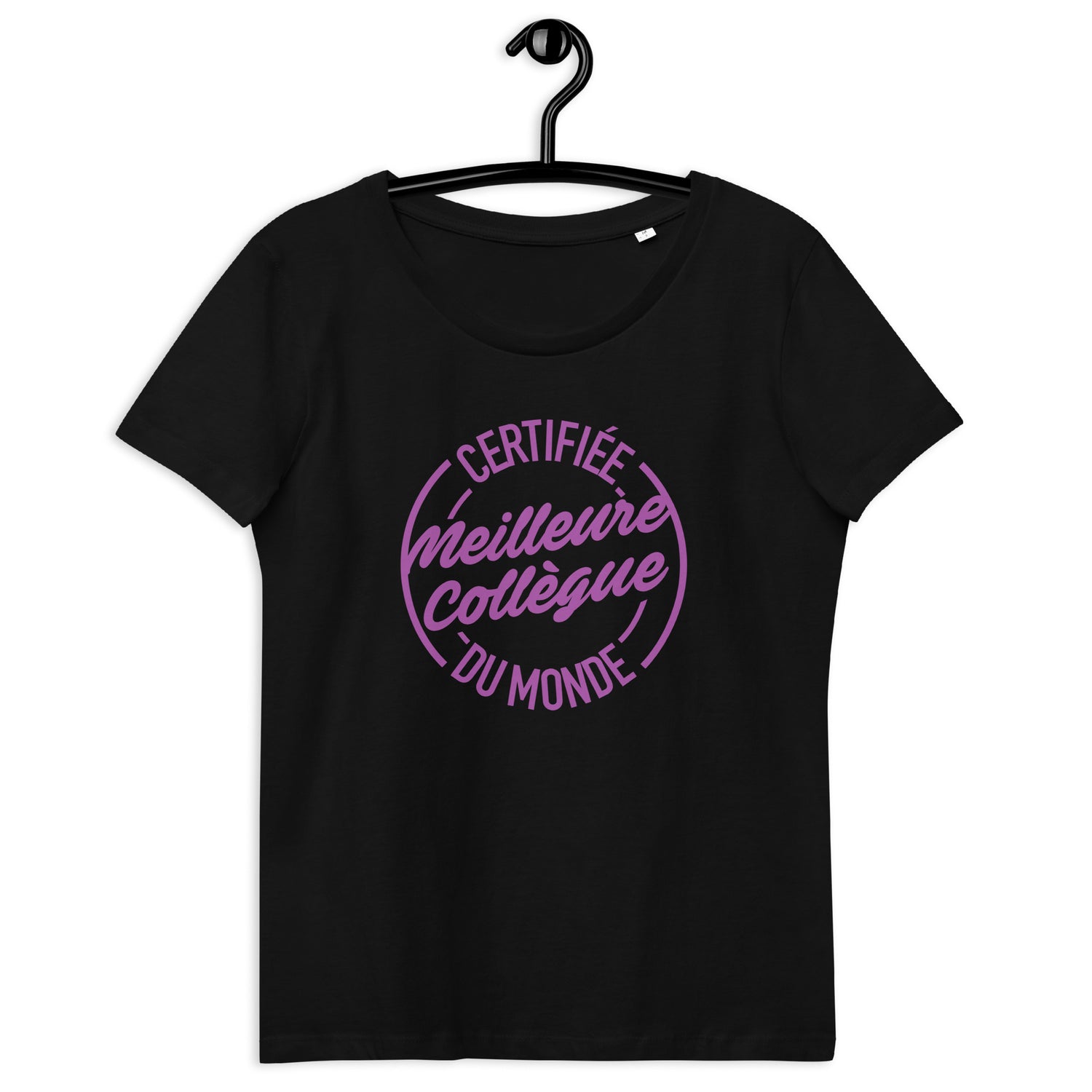 Certifiée meilleure collègue - T-shirt moulant écologique femme