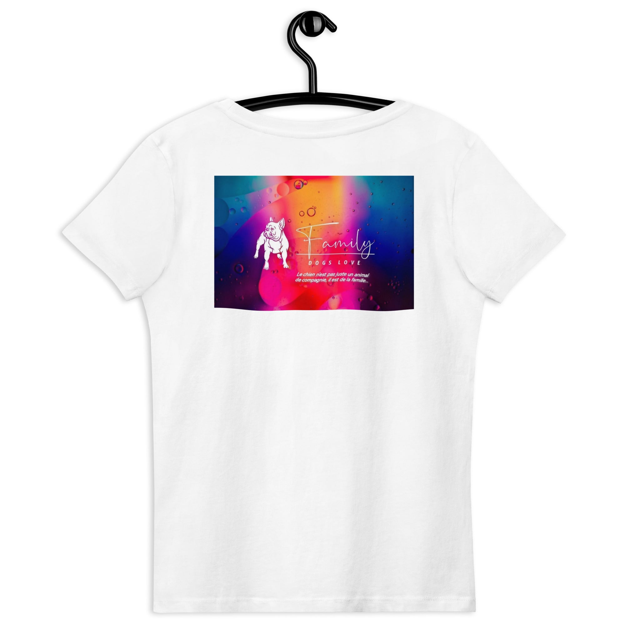 Family Dogs Loves - T-shirt moulant écologique femme impression cœur et dos