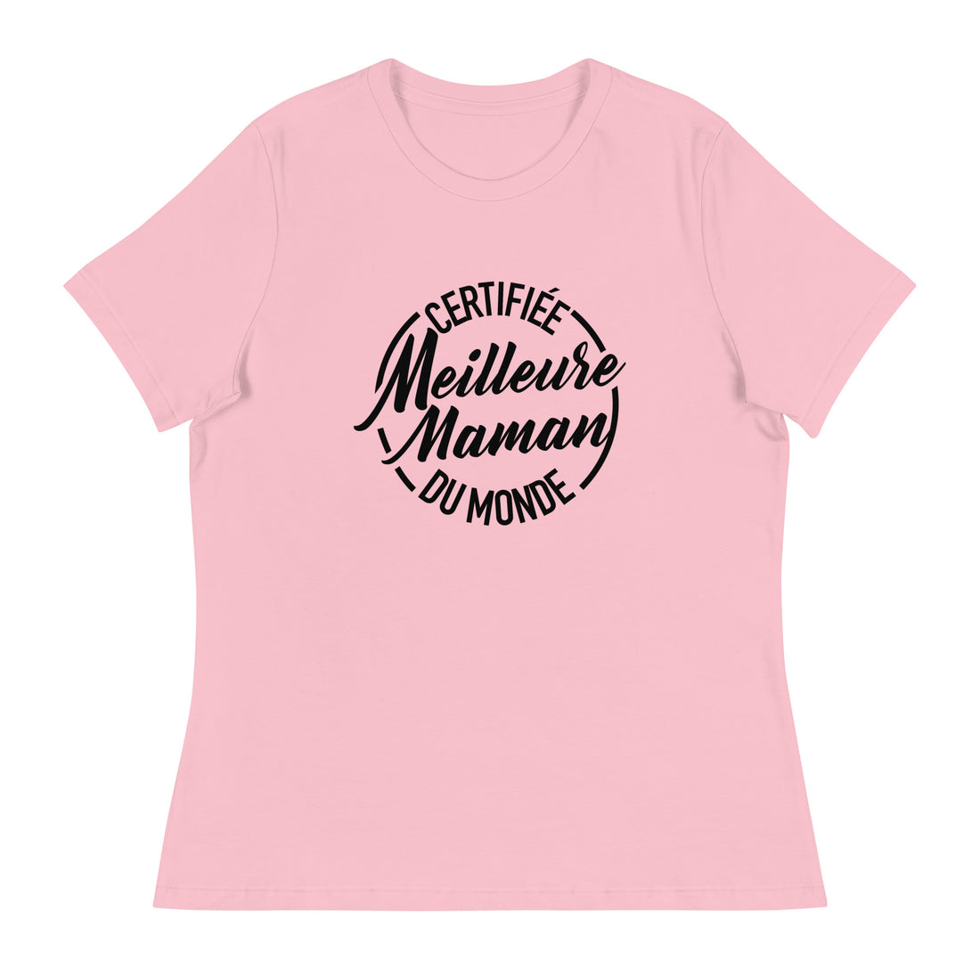 Certifiée meilleure maman - T-shirt Décontracté pour Femme
