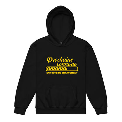 Prochaine connerie - Sweat à capuche épais pour les jeunes
